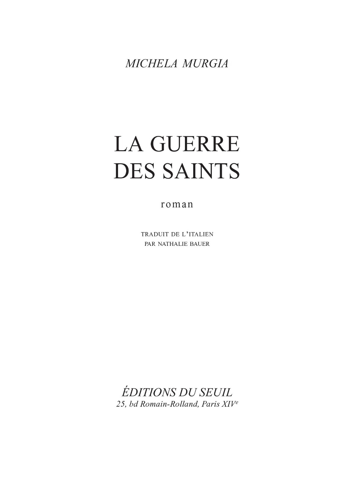 La Guerre des saints