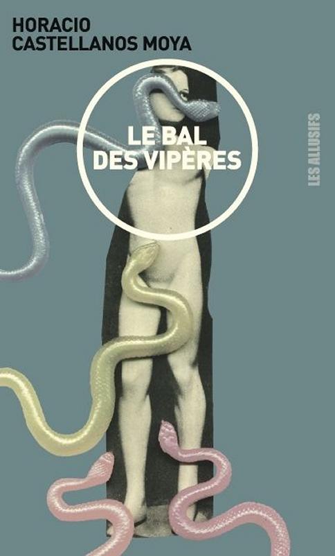 Le bal des vipères