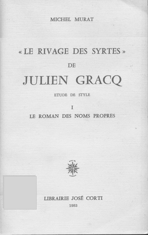 Le Rivage des Syrtes Etude de Sytle I