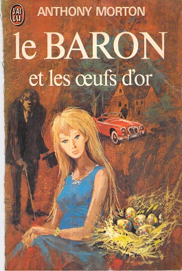 Le Baron et les oeufs d'or