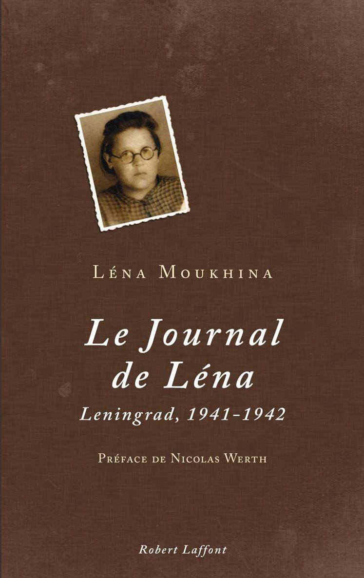 Le Journal de Léna: Leningrad, 1941-1942