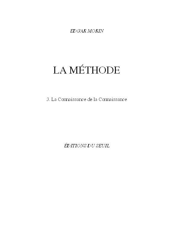 La méthode : 3. La Connaissance de la Connaissance