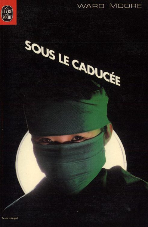 Sous le caducée