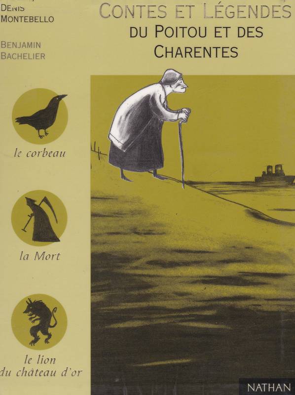 Contes et Légendes du Poitou et des Charentes