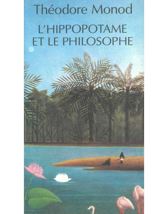 L’hippopotame et le philosophe
