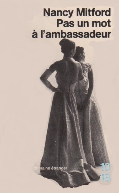 Pas un mot à l'ambassadeur