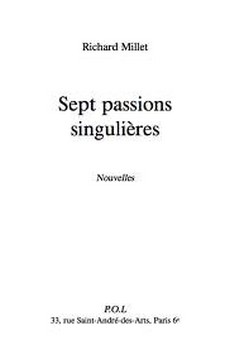 Sept passions singulières