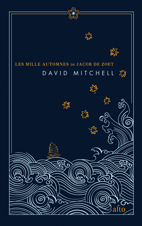 Les mille automnes de Jacob de Zoet