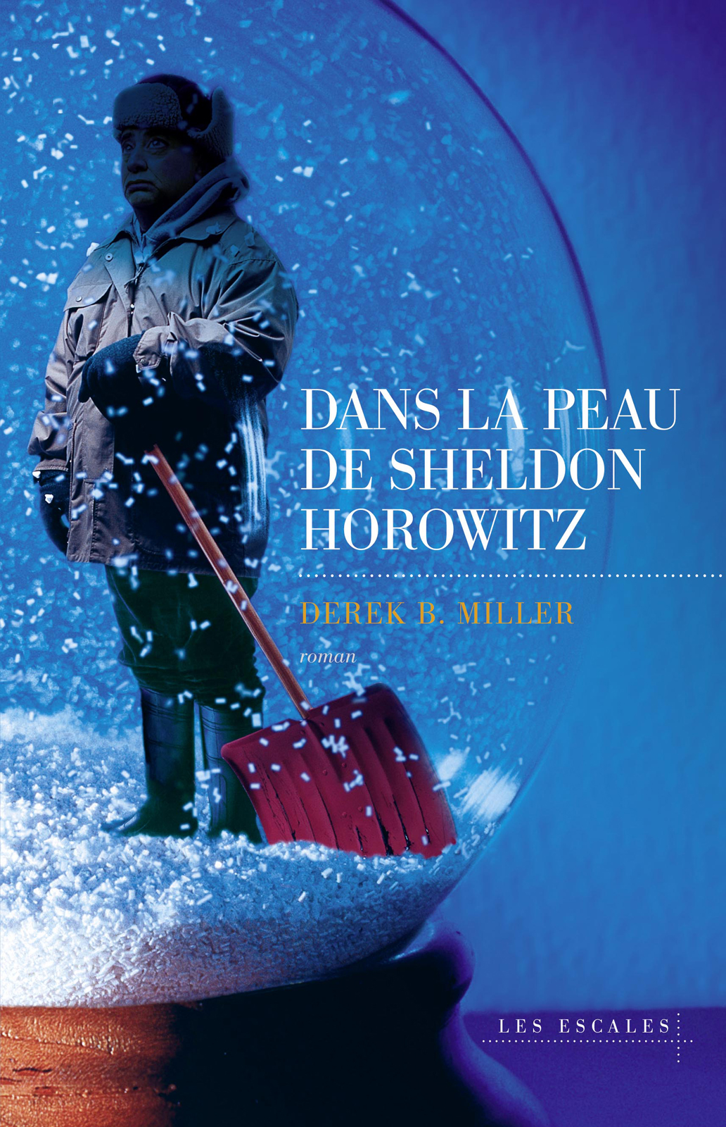 Dans la peau de Sheldon Horowitz