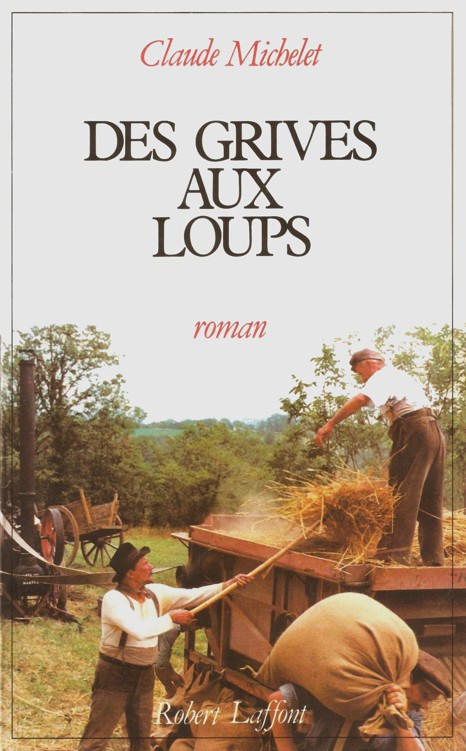 Des grives aux loups