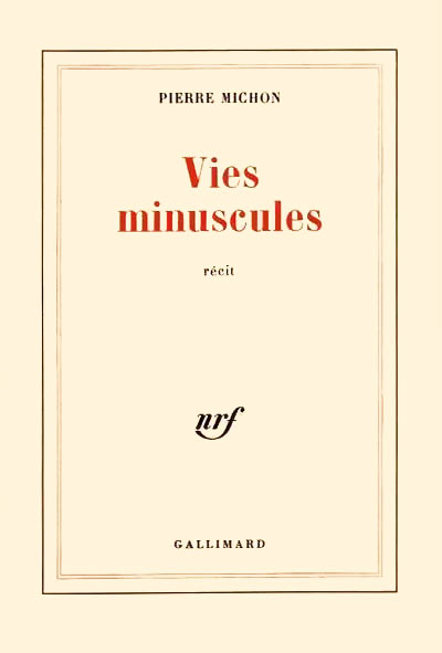 Vies minuscules
