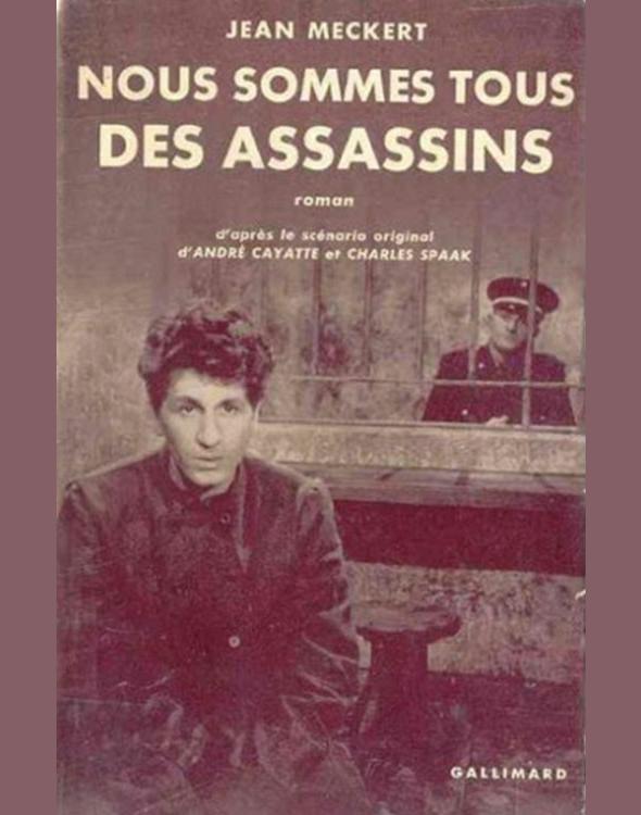 Nous sommes tous des assassins