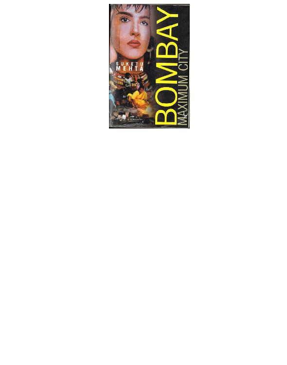 Bombay maximum city