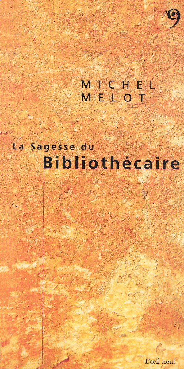 La sagesse du bibliothécaire
