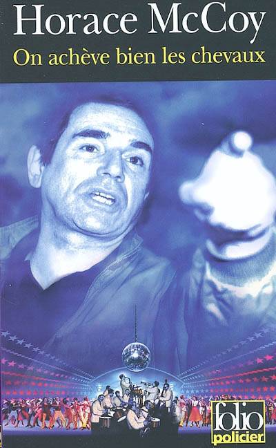 On achève bien les chevaux