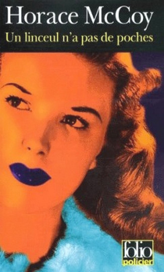 Un Linceul n'a pas de poches