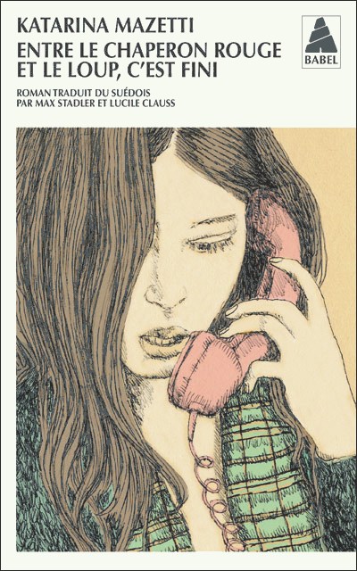 Entre le chaperon rouge et le loup, c'est fini