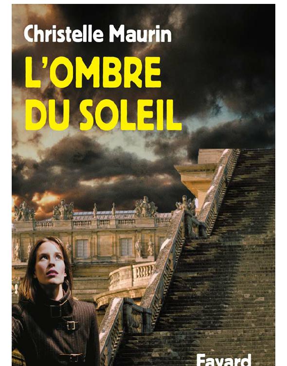 L'Ombre du soleil: Prix du quai des orfèvres 2006