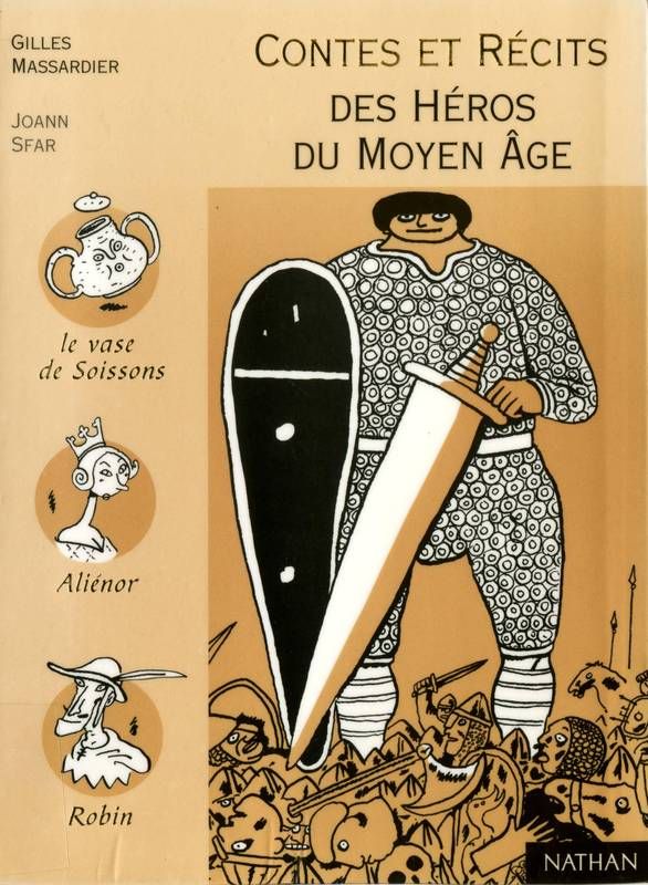 Contes et récits des héros du moyen-âge