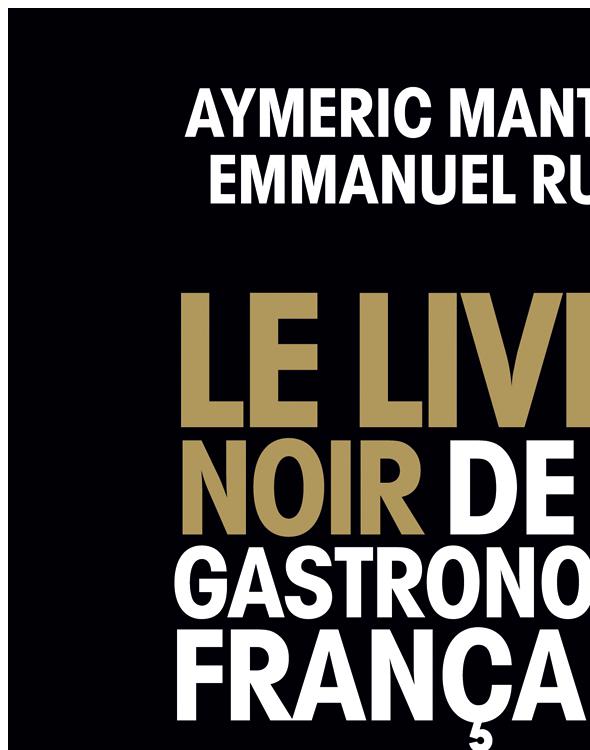 Le Livre noir de la gastronomie française