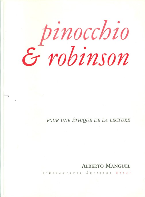 Pinocchio & Robinson: pour une éthique de la lecture