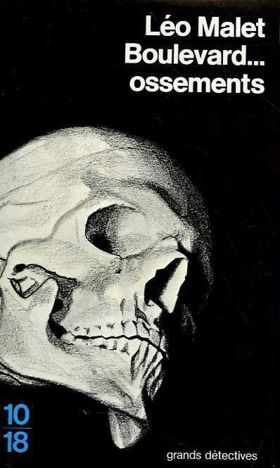 Boulevard… ossements