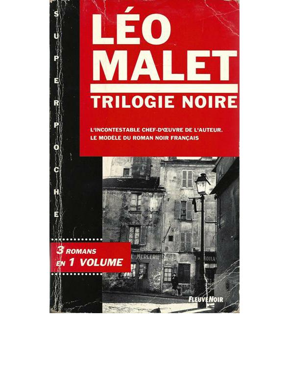 La Trilogie Noire