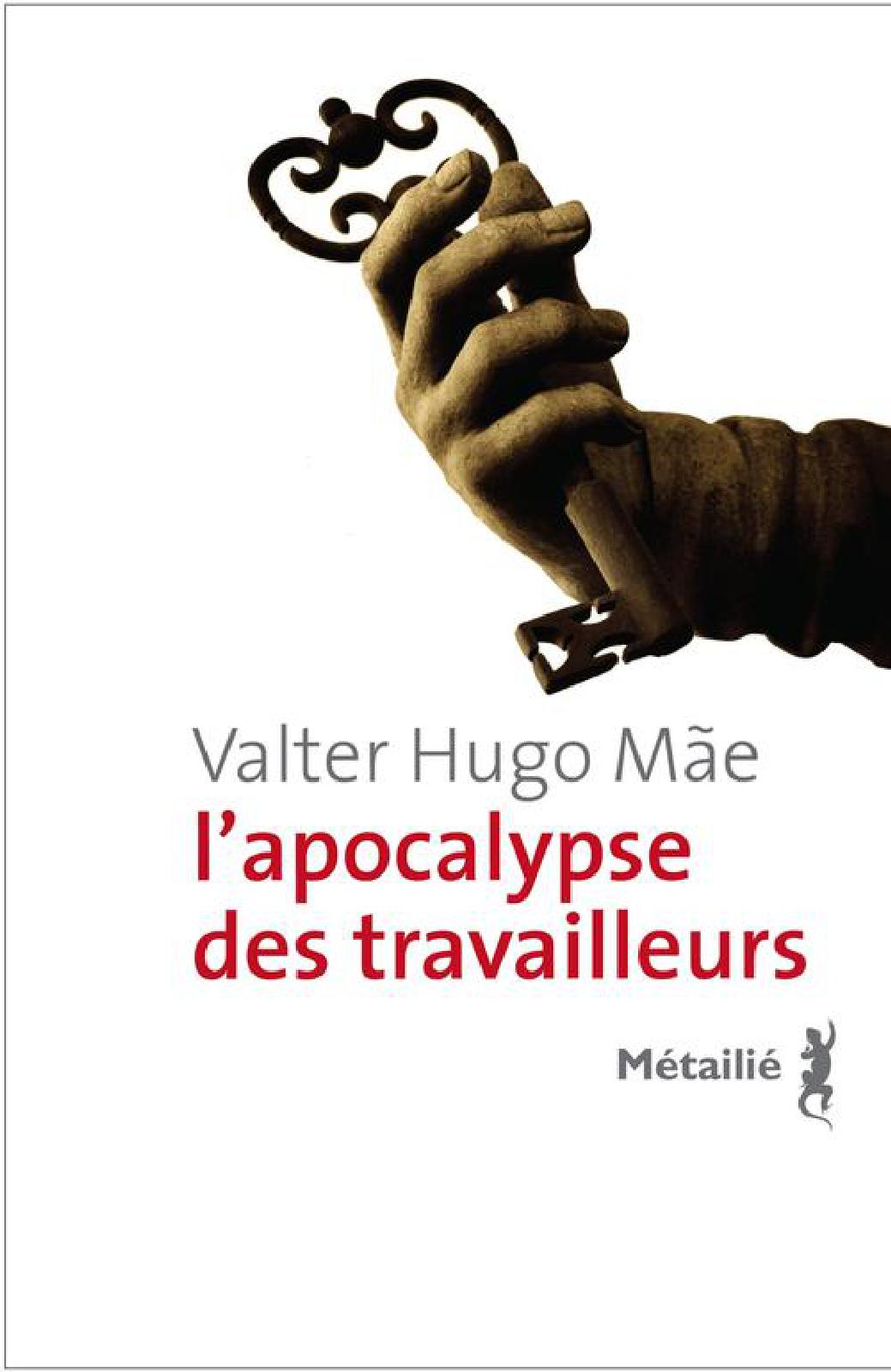 L’apocalypse des travailleurs