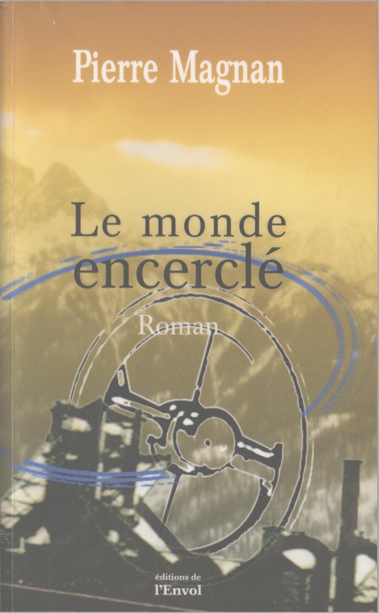 Le monde encerclé