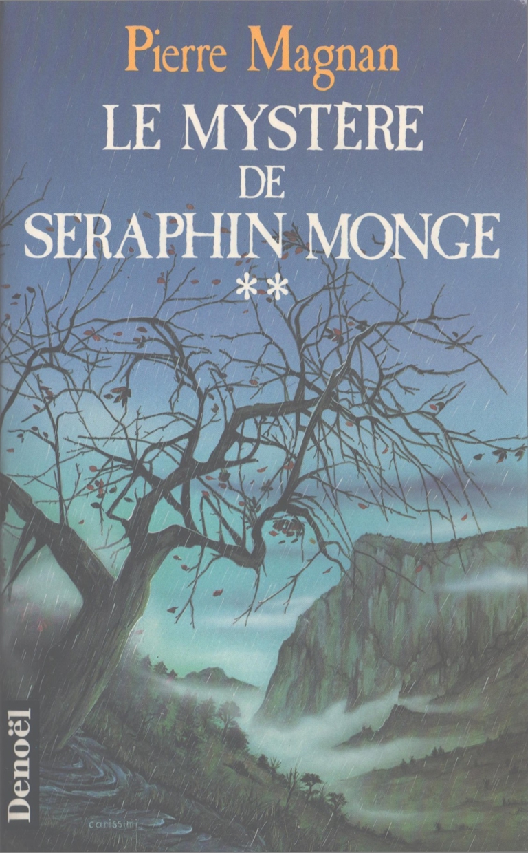 Le mystère de Séraphin Monge