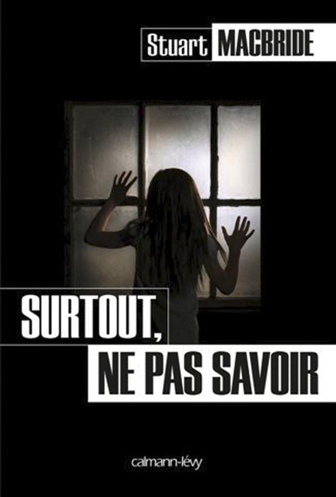 Surtout, ne pas savoir