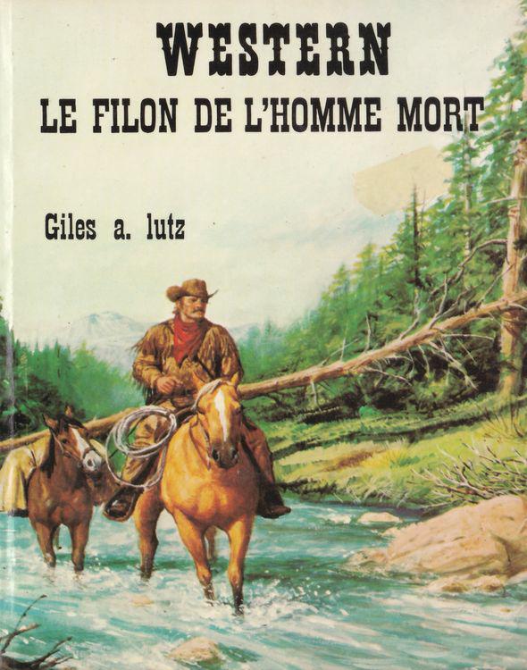 Le filon de l'homme mort