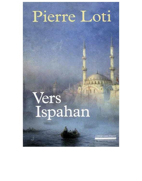 Vers Ispahan