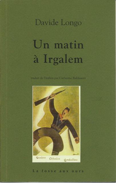 Un matin à Irgalemn