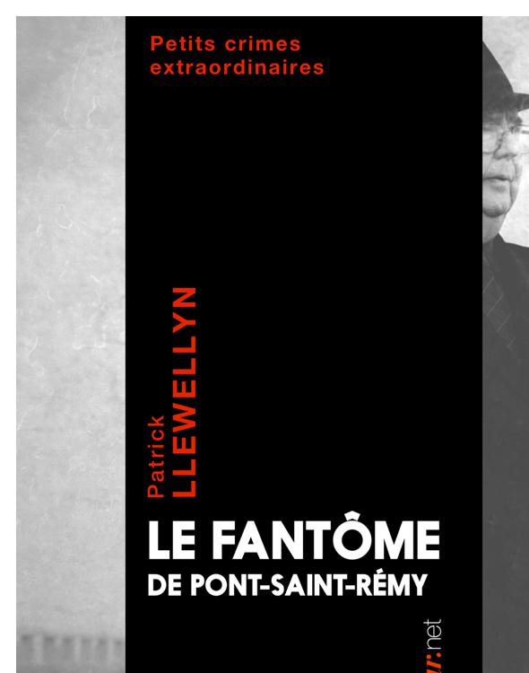 Le Fantôme de Pont-Saint-Rémy