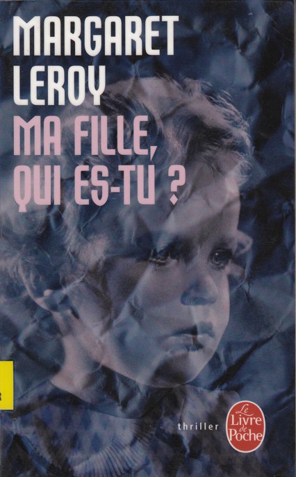 Ma fille, qui es-tu ?