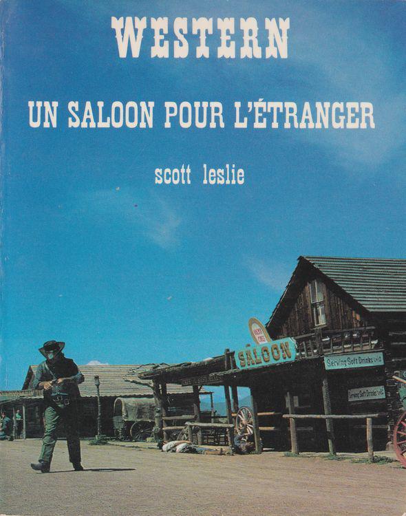 Un saloon pour l'étranger