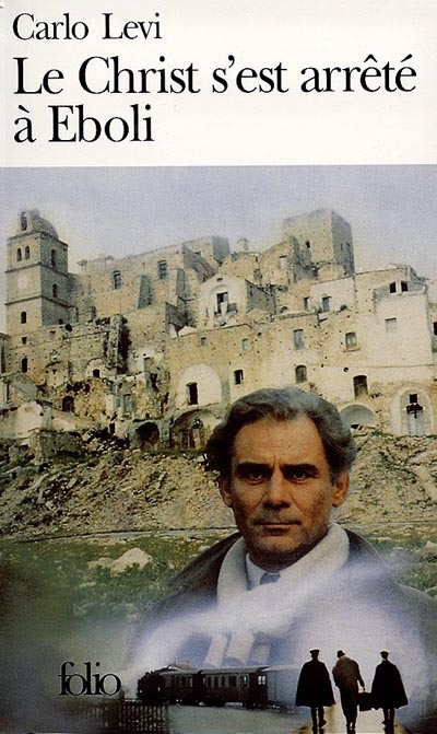 Le Christ s'est arrêté à Eboli