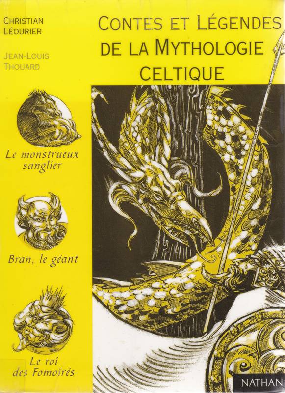 Contes et légendes de la mythologie celtique