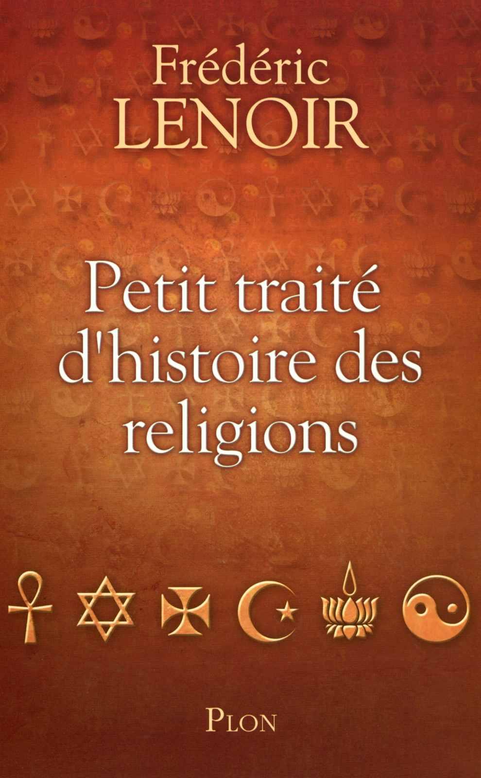 Petit traité d'histoire des religions 