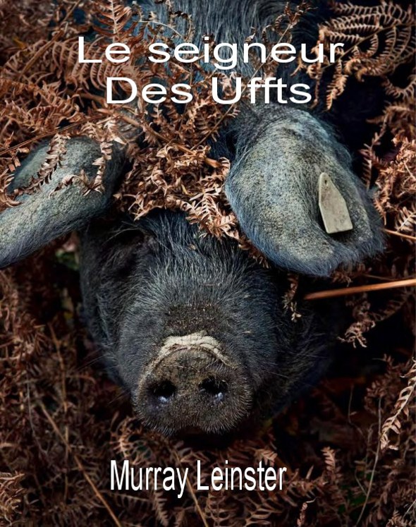 Le seigneur des Uffts