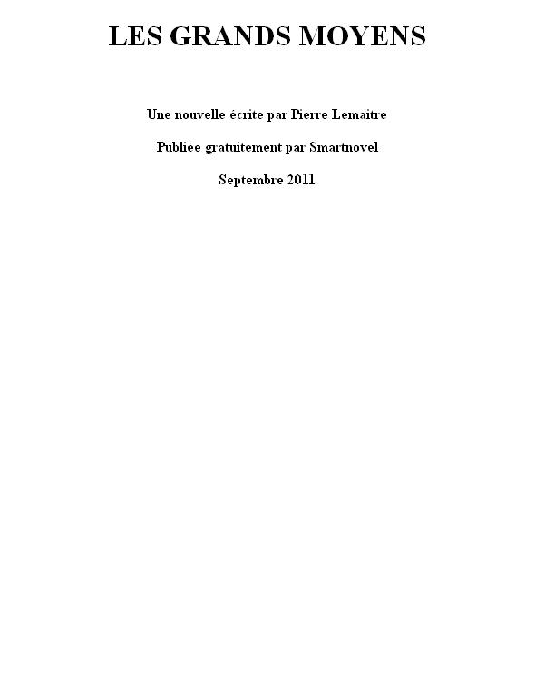 Les Grands Moyens