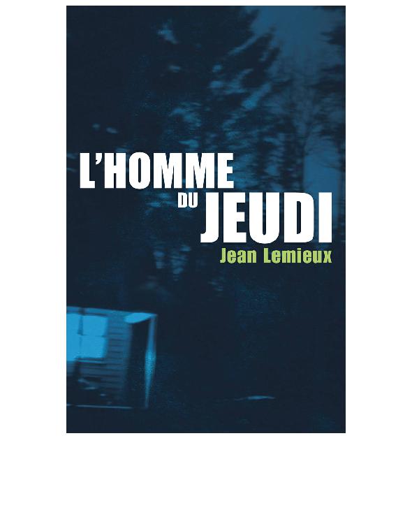 L’homme du jeudi
