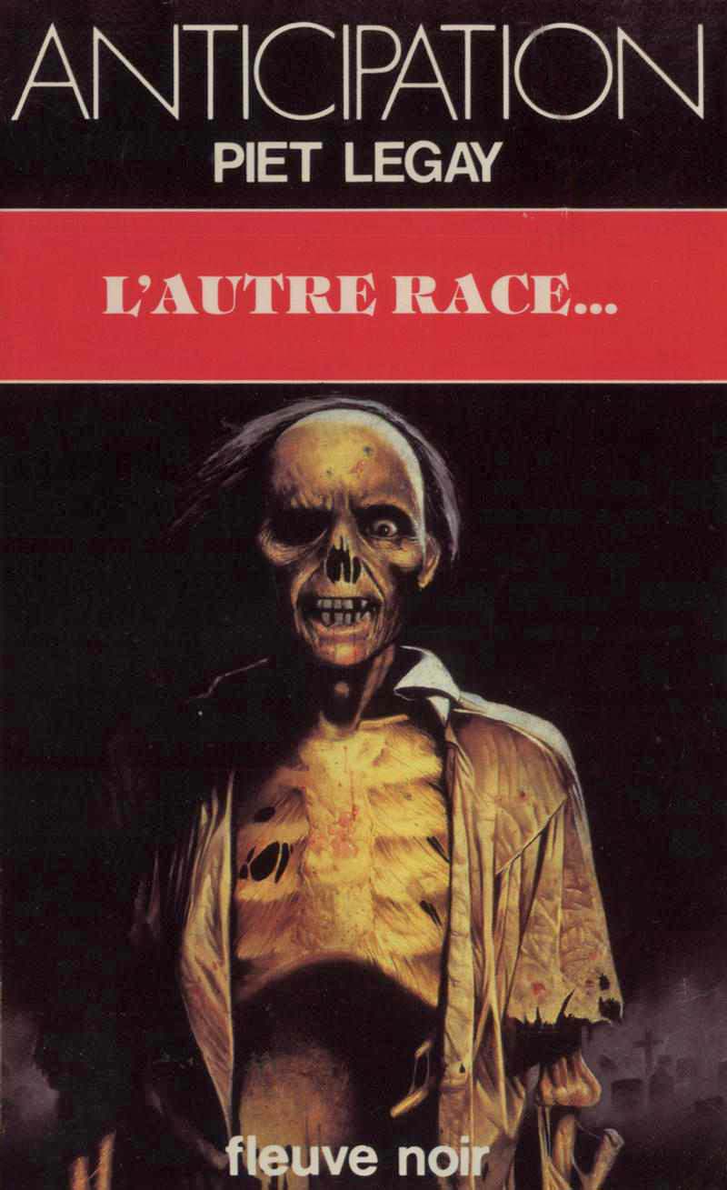 L'Autre race...