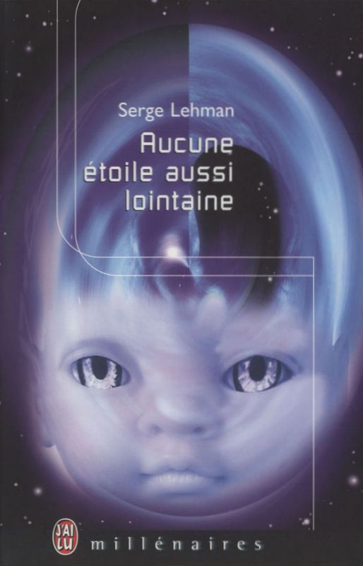 Aucune étoile aussi lointaine