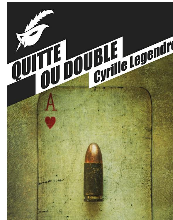 Quitte ou double