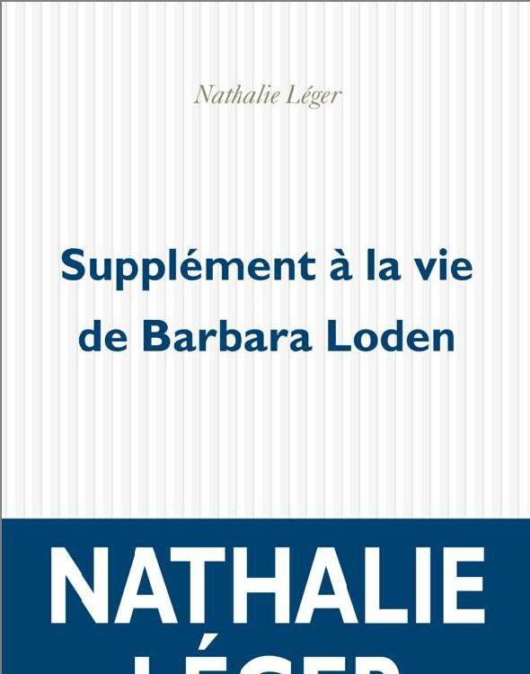 Supplément à la vie de Barbara Loden