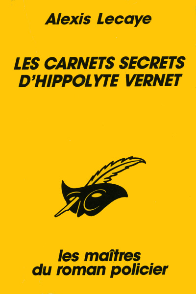 Les carnets secrets d'Hippolyte Vernet