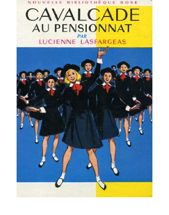 Cavalcade au pensionnat