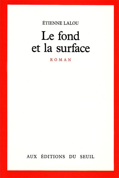 Le fond et la surface